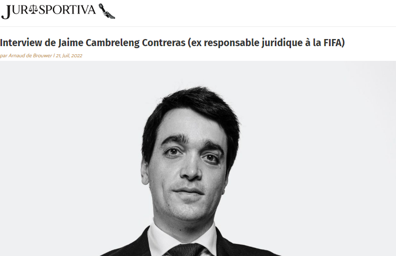 Jurisportiva a interviewé Jaime Cambreleng 